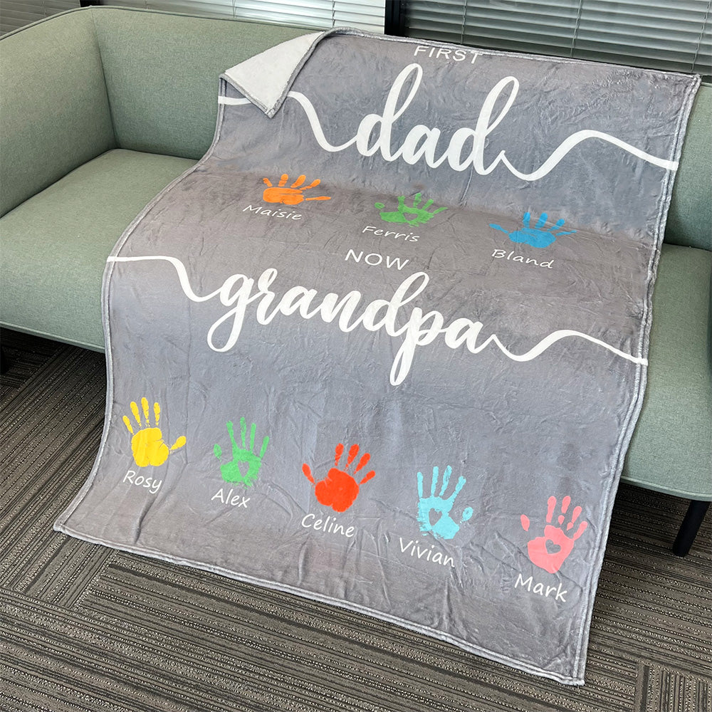 50%OFF⭐️First Dad Now Grandpa's Names Handprint Blanket