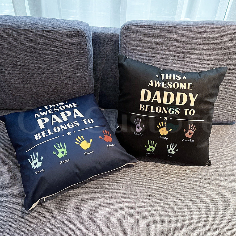 Personalized This Awesome Daddy Belongs to Pillow