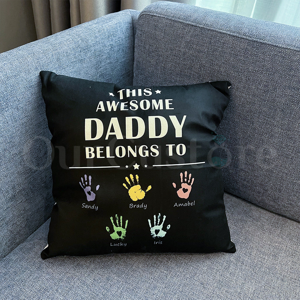 Personalized This Awesome Daddy Belongs to Pillow