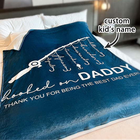 🎣 Hooked on Daddy Customized Blanket
