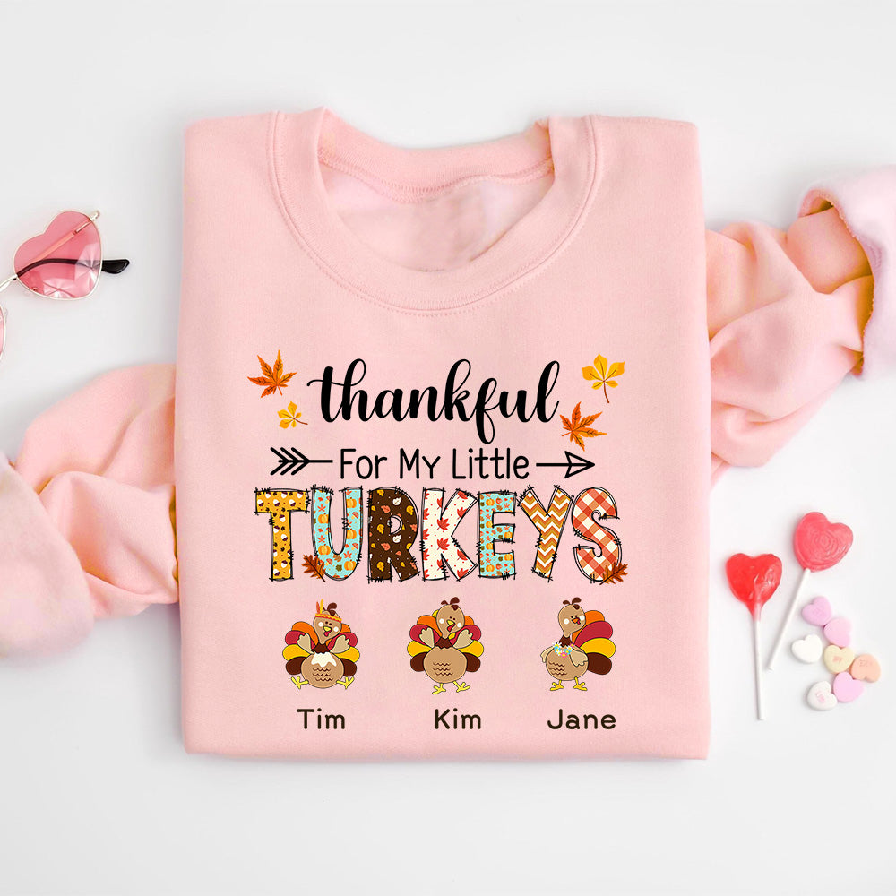 50%OFF⭐️Thankful For My Little Turkeys Sweatshirts with Custom Kids Names