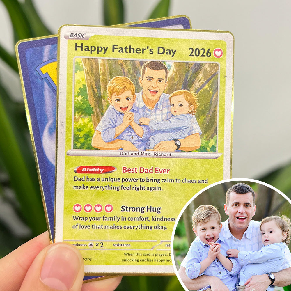 Custom Ability "Best Dad Ever" Base Set Card Pokecard For Pokedad