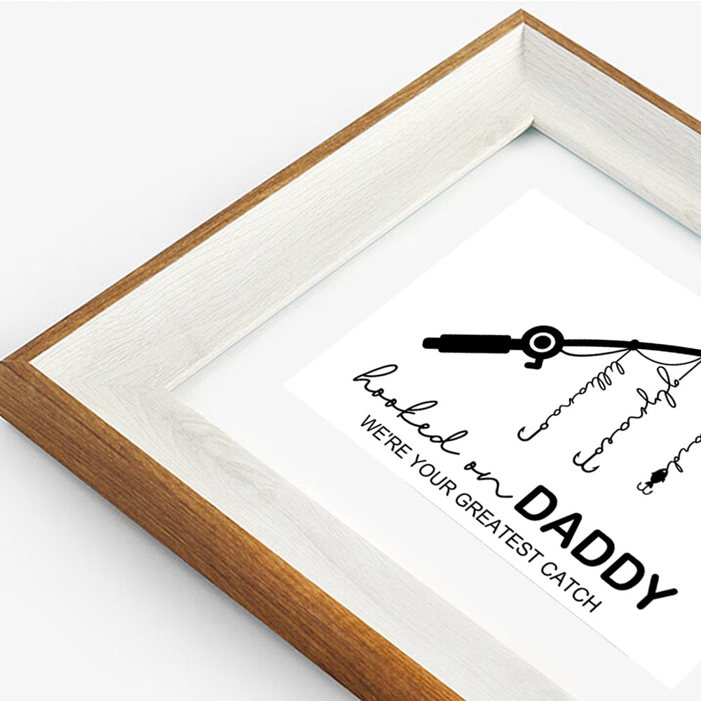 🎣Hooked On Daddy Customized Art Print Frame