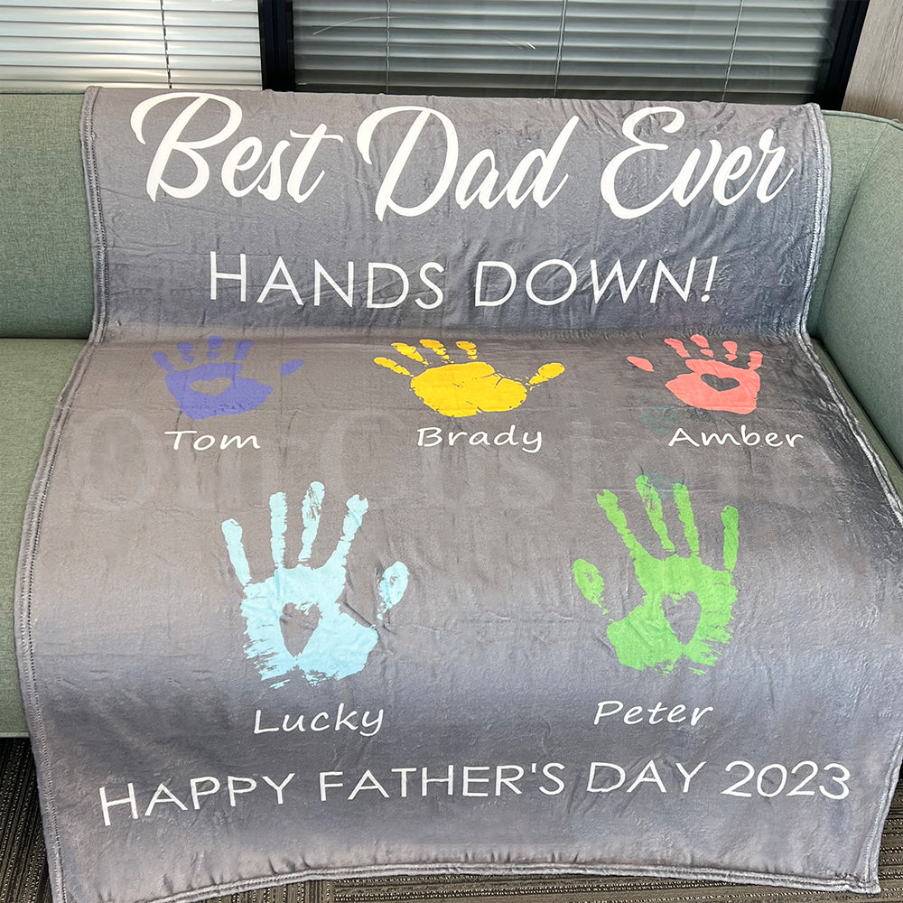 Personalized BEST DAD EVER, HANDS DOWN Blanket