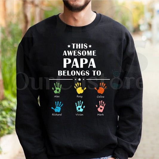 Personalized This Awesome Daddy Belongs to Hoodie/Crewneck/T-shirt